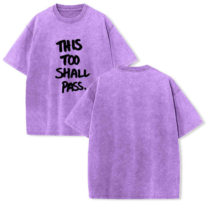 Christianartworkshop Vertikaler, handgeschriebener Motivationsspruch „Auch das wird vorübergehen“ auf gewaschenem T-Shirt mit Frontdruck - image 13