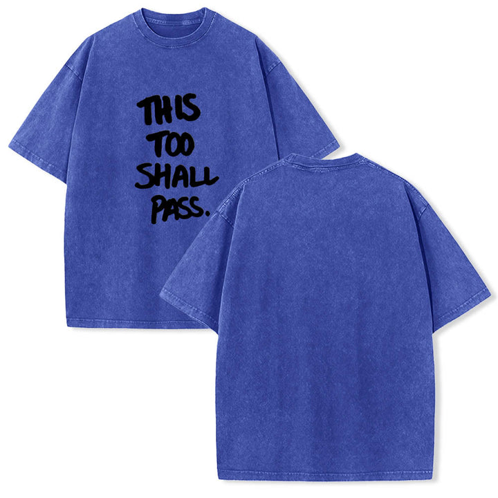 Christianartworkshop Vertikaler, handgeschriebener Motivationsspruch „Auch das wird vorübergehen“ auf gewaschenem T-Shirt mit Frontdruck - image 9