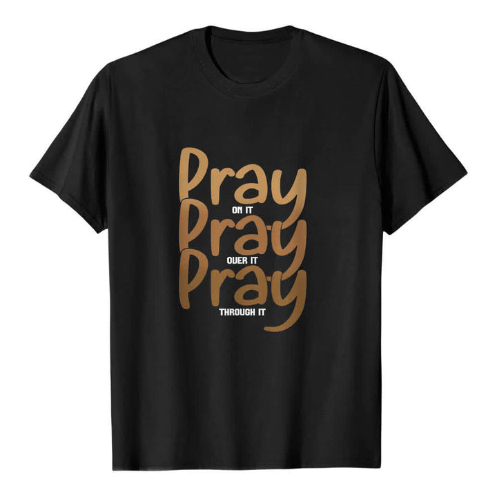 Christianartworkshop Doppelseitiger „Pray On It Over It Through It“-Buchstabendruck Klassisches T-Shirt - Schwarz - 2XL - image 2