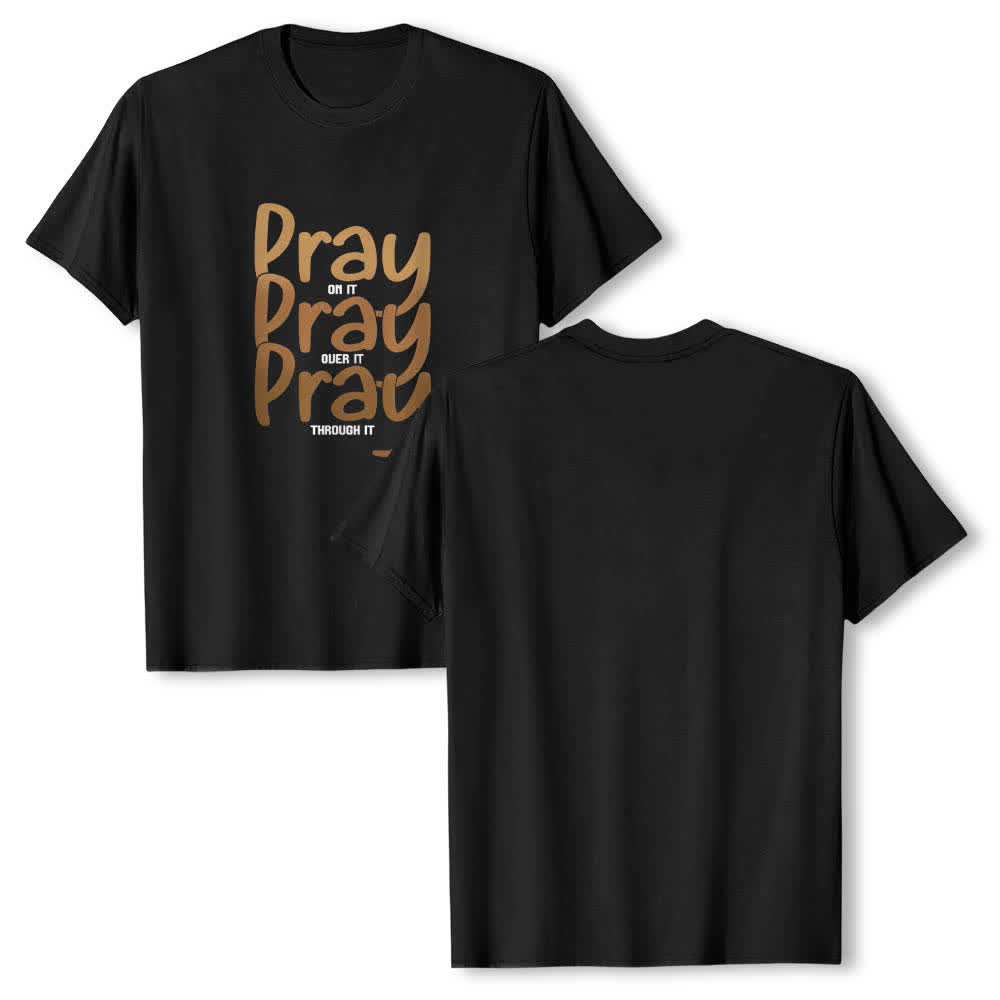 Christianartworkshop Klassisches T-Shirt mit doppelseitigem Aufdruck „Pray On It Over It Through It“. - Schwarz - 2XL - image 6