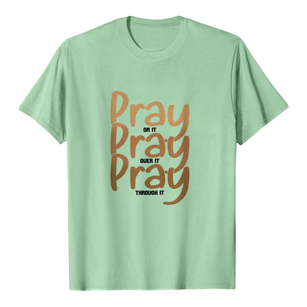 Christianartworkshop Doppelseitiger „Pray On It Over It Through It“-Buchstabendruck Klassisches T-Shirt - Hellgrün - 2XL - image 5