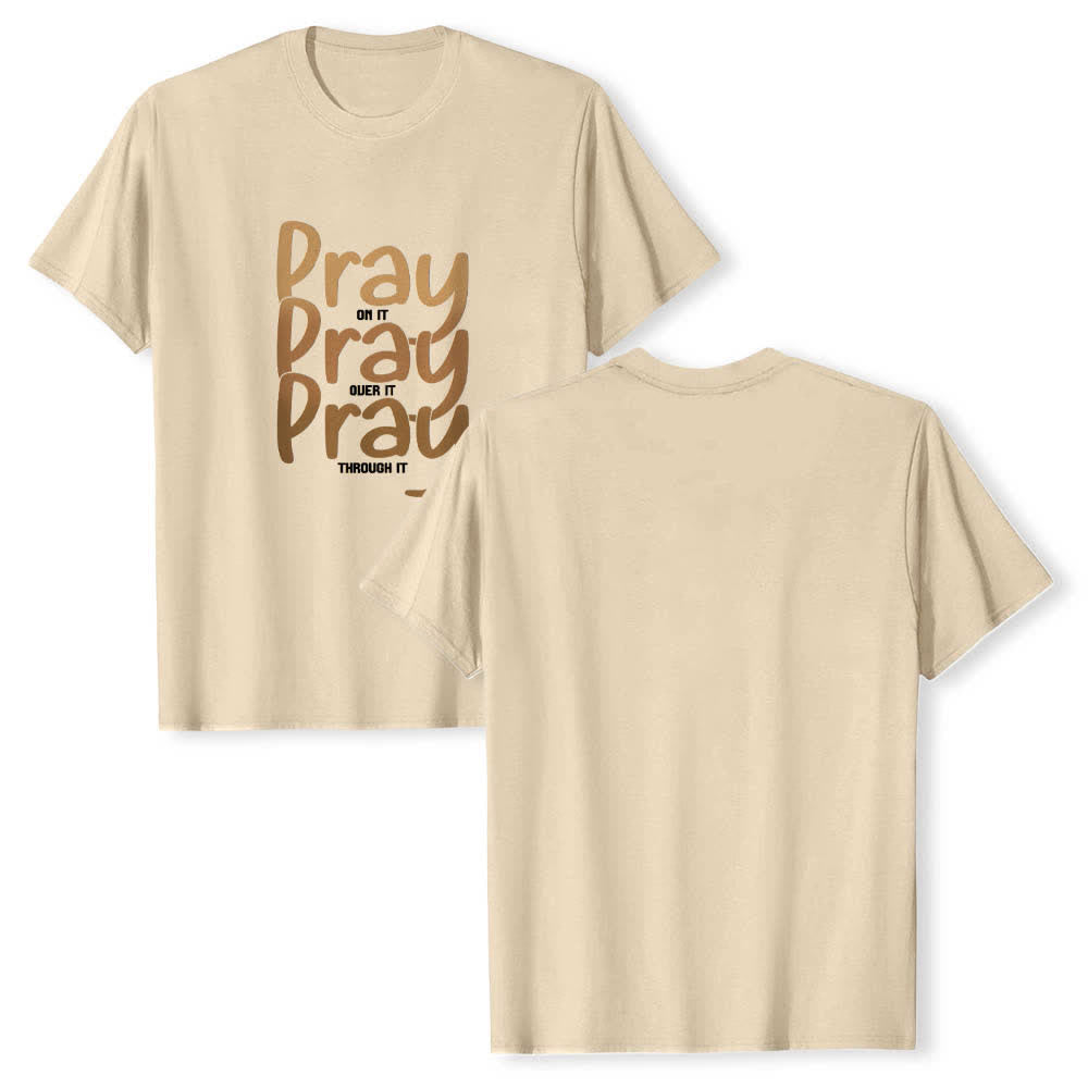 Christianartworkshop Klassisches T-Shirt mit doppelseitigem Aufdruck „Pray On It Over It Through It“. - Beige - 2XL - image 24