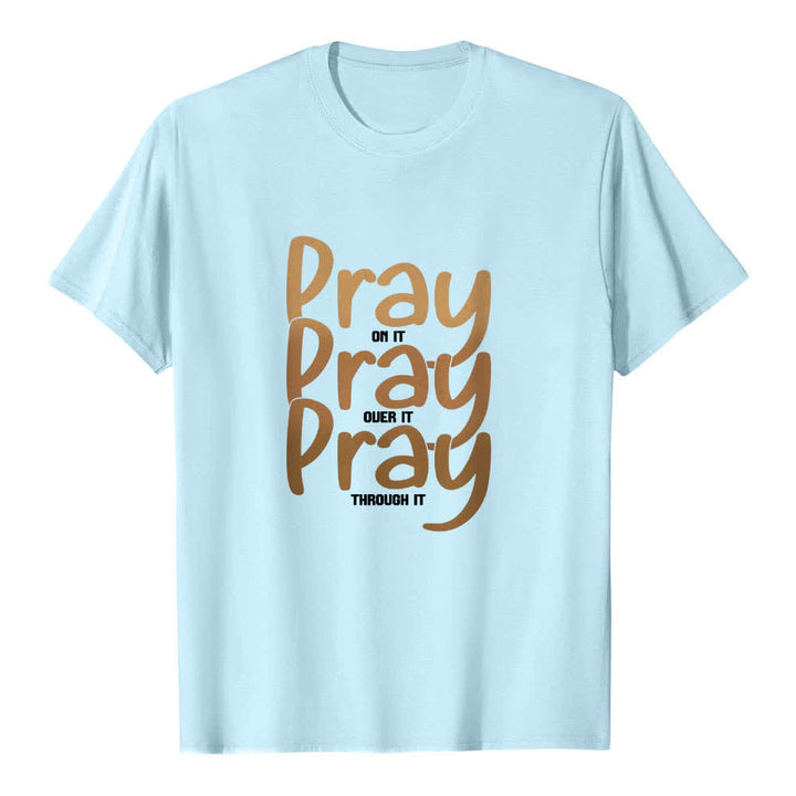 Christianartworkshop Doppelseitiger „Pray On It Over It Through It“-Buchstabendruck Klassisches T-Shirt - Blau - 2XL - image 3