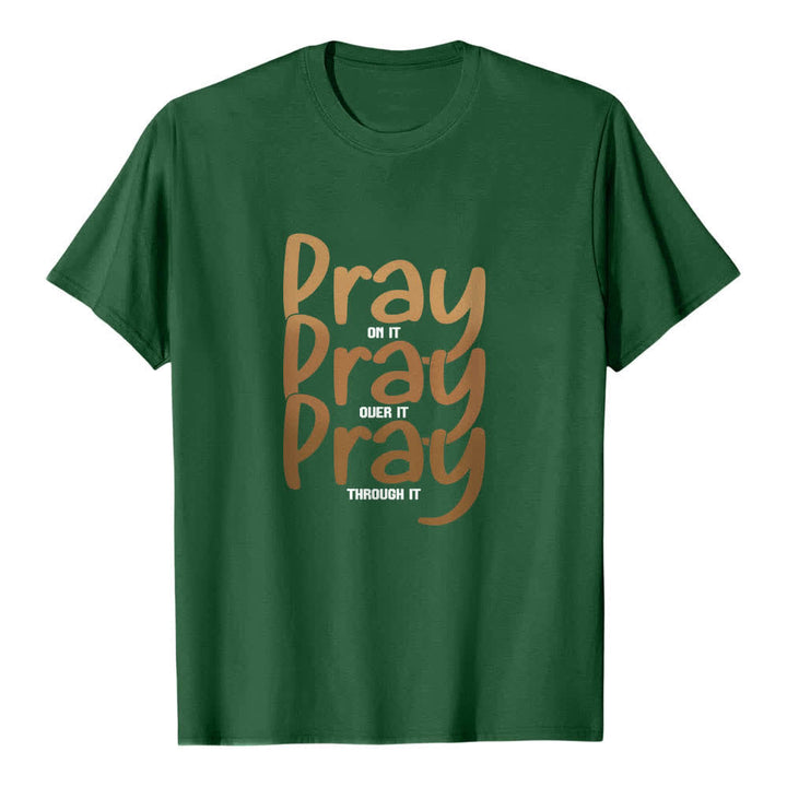 Christianartworkshop Doppelseitiger „Pray On It Over It Through It“-Buchstabendruck Klassisches T-Shirt - Dunkelgrün - 2XL - image 1