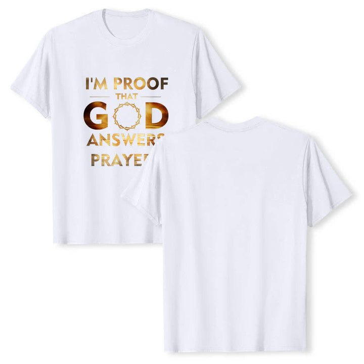 Christianartworkshop Klassisches T-Shirt mit doppelseitigem Aufdruck: „Ich bin der Beweis, dass Gott Gebete erhört“. - Weiß - 2XL - image 24