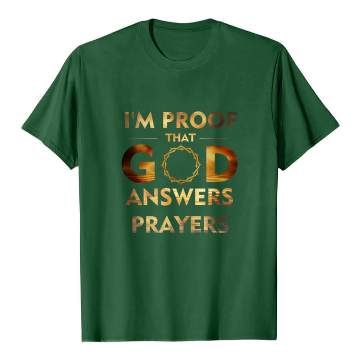 Christianartworkshop Doppelseitiger Briefdruck „Ich bin der Beweis, dass Gott Gebete erhört“ Klassisches T-Shirt - Dunkelgrün - 2XL - image 2