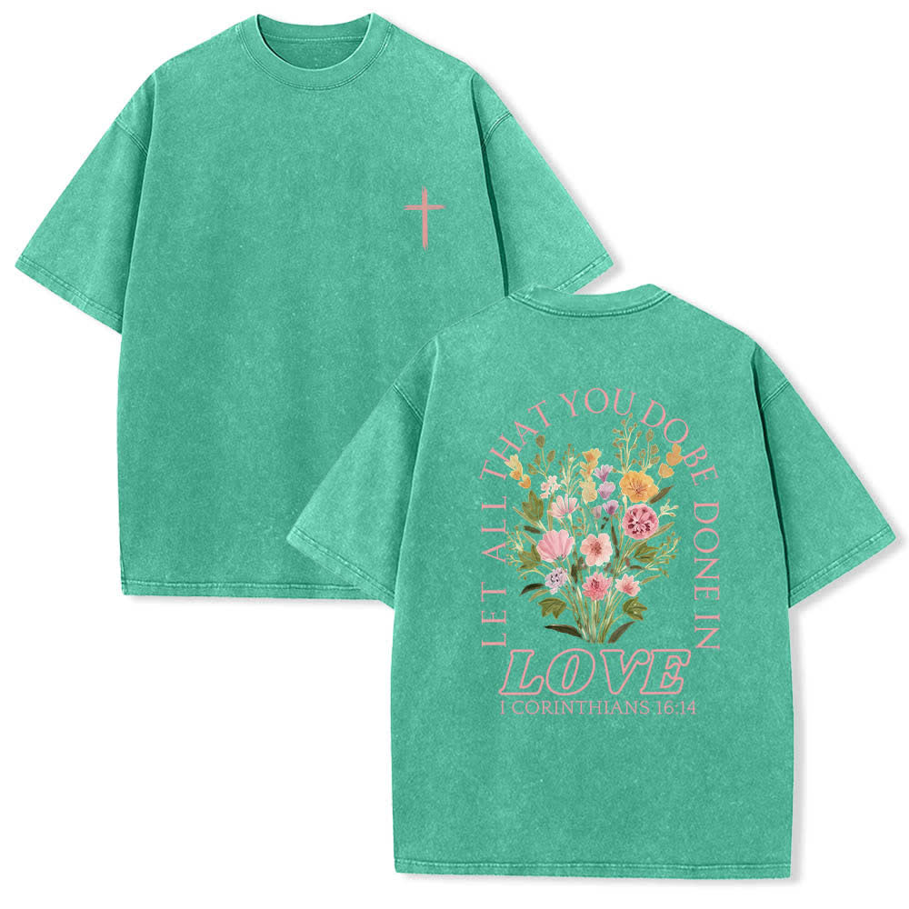 Christianartworkshop Doppelseitiges, gewaschenes T-Shirt mit floralem Kreuz-Buchstabenprint und dem Aufdruck „Alles, was du tust, soll in Liebe geschehen“. - Grün - 5XL - image 0