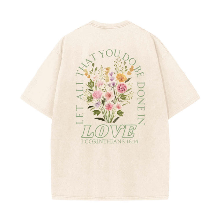 Christianartworkshop Doppelseitiges, gewaschenes T-Shirt mit floralem Kreuz-Buchstabenprint und dem Aufdruck „Alles, was du tust, soll in Liebe geschehen“. - image 7
