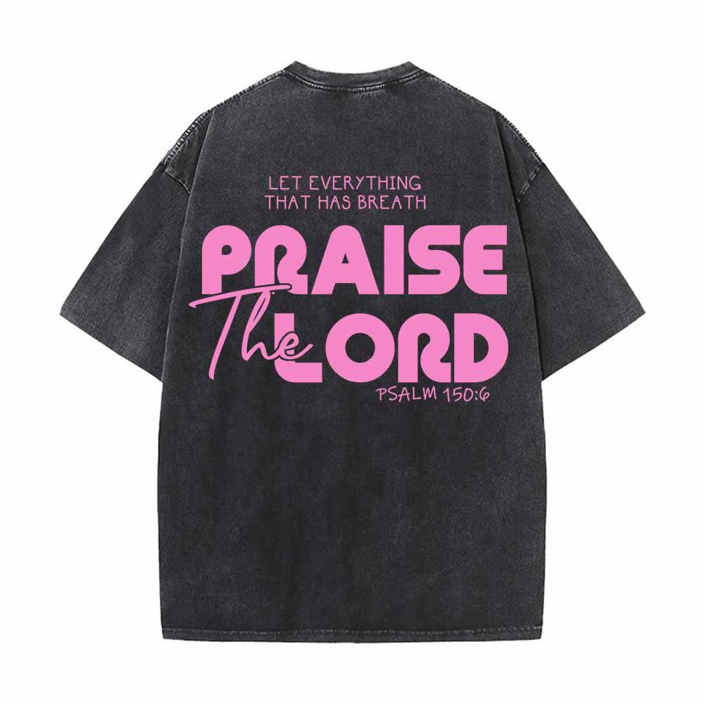 Christianartworkshop Lobet den Herrn, Psalm 150,6. Mini-Print auf der Vorderseite, großer Text auf der Rückseite, beidseitig bedrucktes, gewaschenes T-Shirt. - image 19