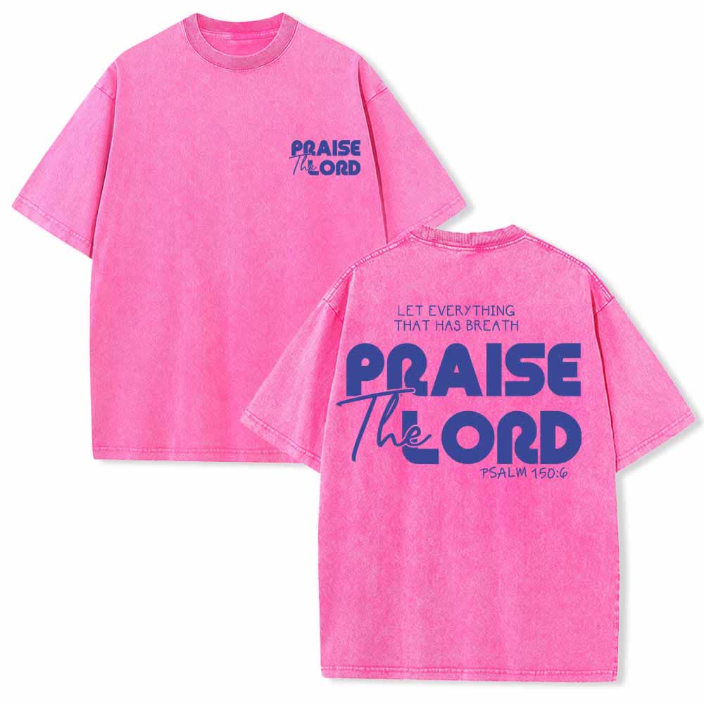 Christianartworkshop Lobet den Herrn, Psalm 150,6. Mini-Print auf der Vorderseite, großer Text auf der Rückseite, beidseitig bedrucktes, gewaschenes T-Shirt. - Rosa - 5XL - image 0