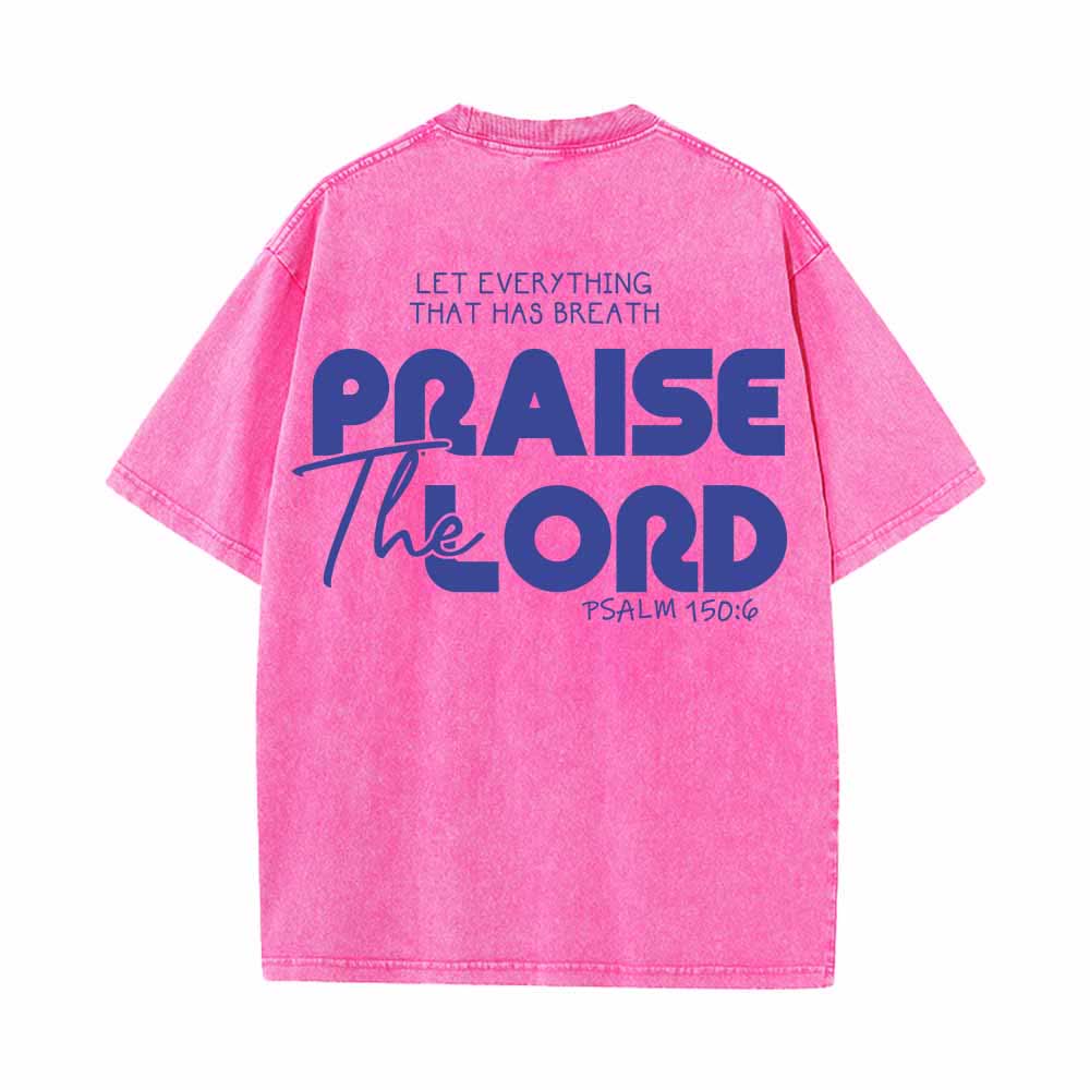 Christianartworkshop Lobet den Herrn, Psalm 150,6. Mini-Print auf der Vorderseite, großer Text auf der Rückseite, beidseitig bedrucktes, gewaschenes T-Shirt. - image 1