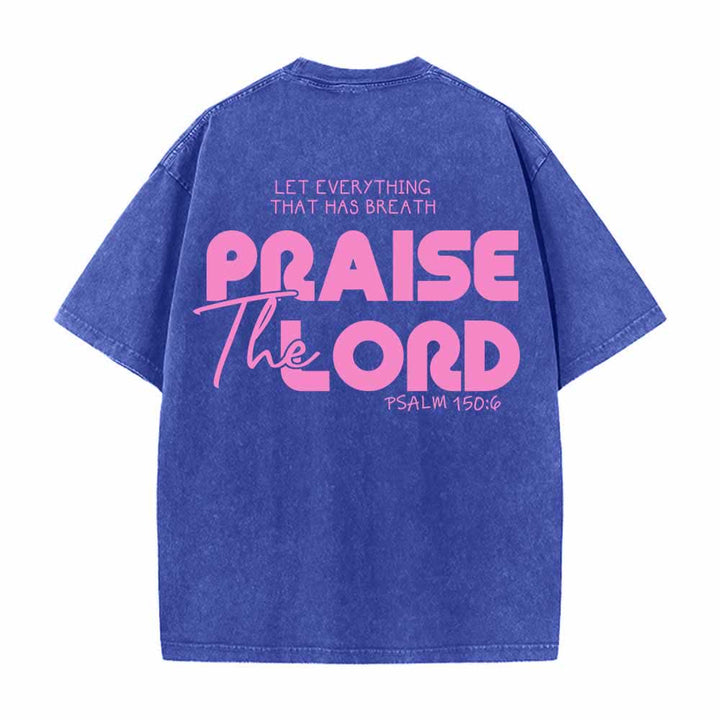 Christianartworkshop Lobet den Herrn, Psalm 150,6. Mini-Print auf der Vorderseite, großer Text auf der Rückseite, beidseitig bedrucktes, gewaschenes T-Shirt. - image 7