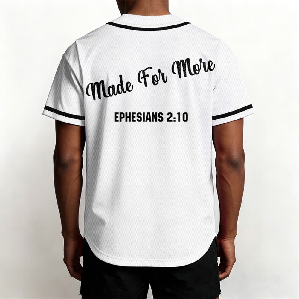 Christianartworkshop Made For More Ephesians 2:10 Unisex Baseball Jersey - image 12