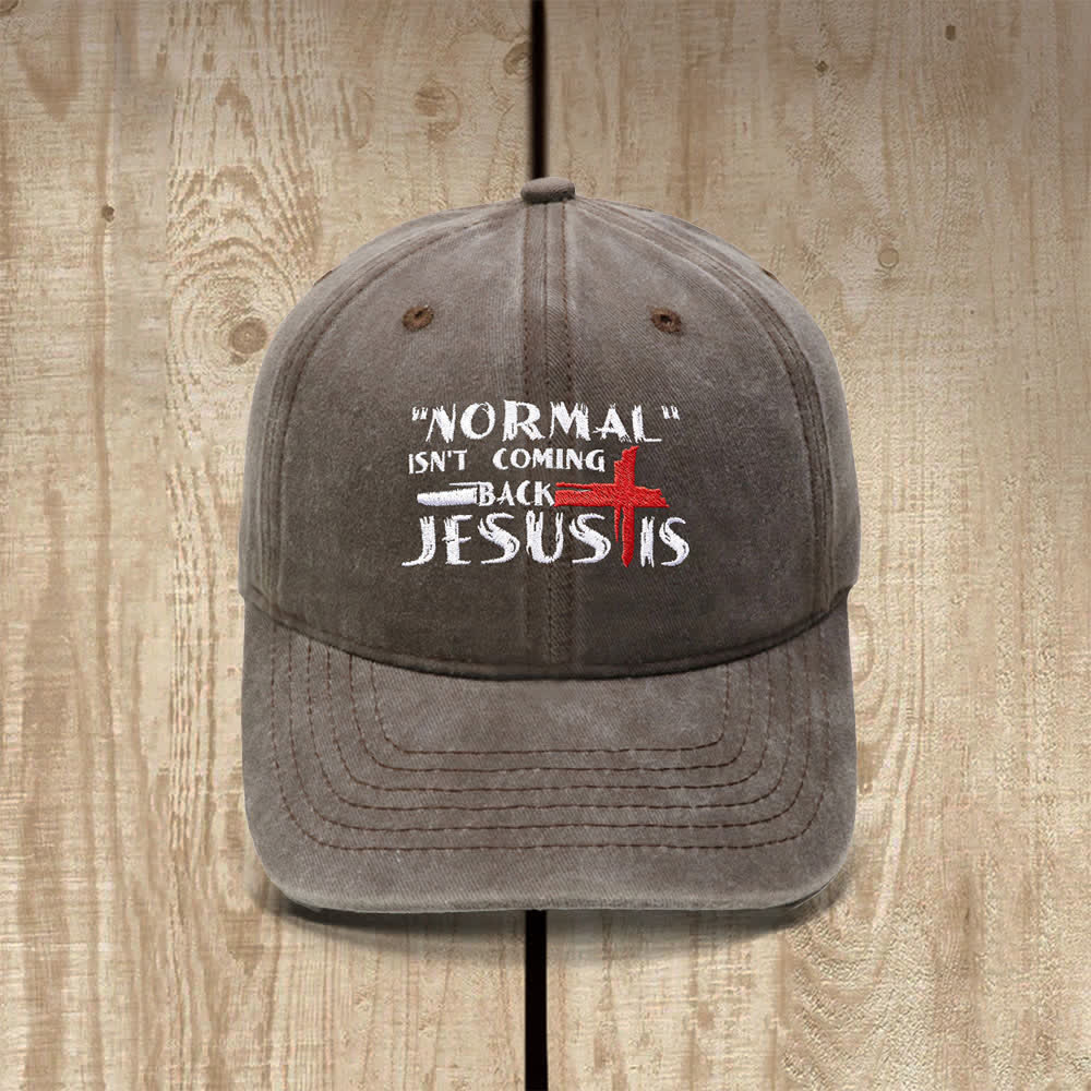 Christianartworkshop Normal Isn't Coming Back Jesus Is Cross Letter Embroidered Classic Casual Hat - Kaffee - image 10