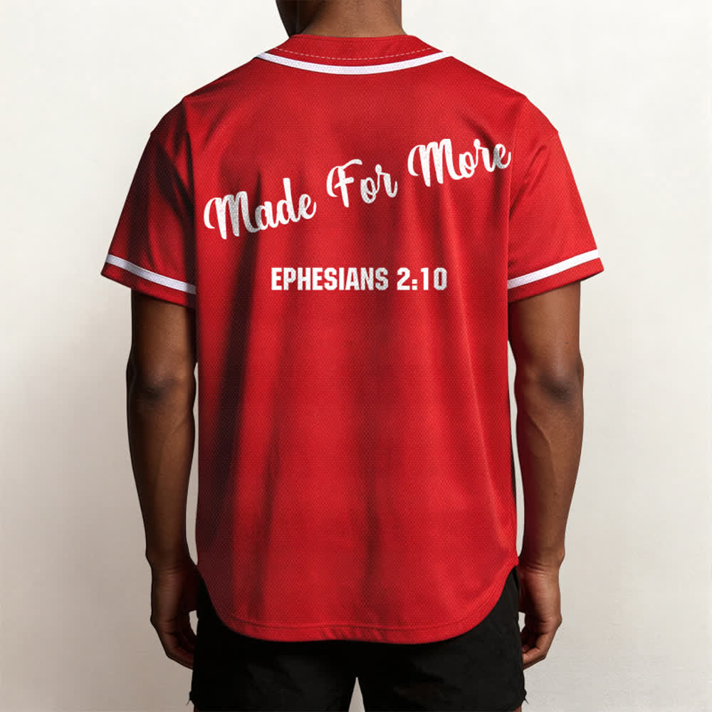 Christianartworkshop Made For More Ephesians 2:10 Unisex Baseball Jersey - image 24