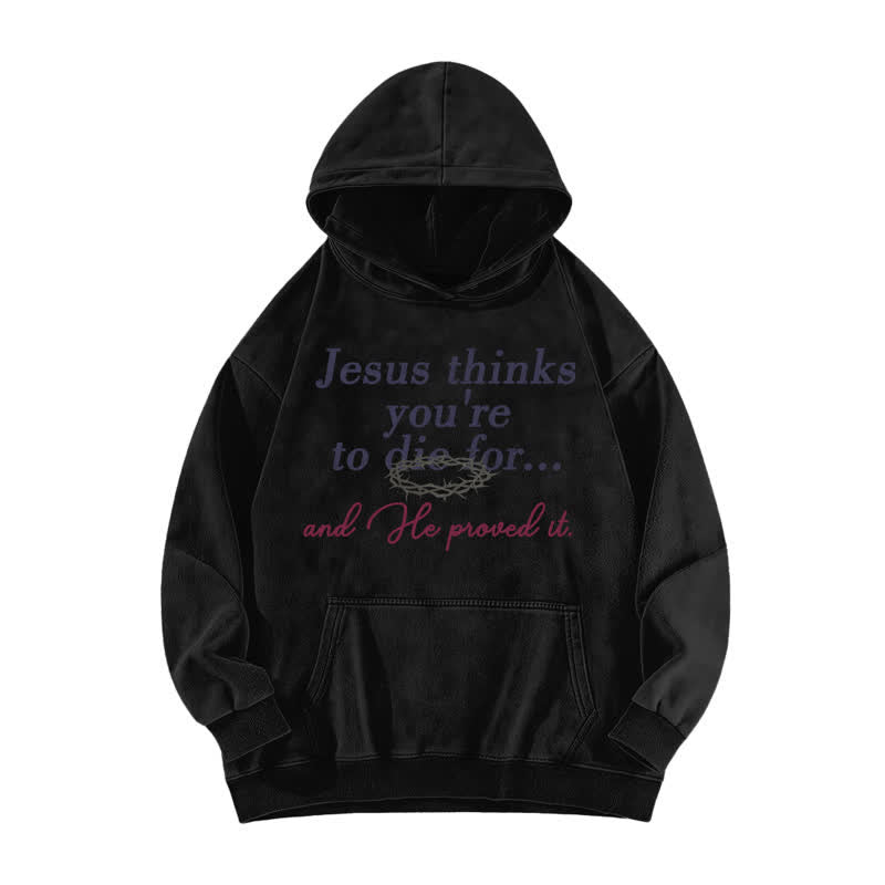 Christianartworkshop Jesus hält dich für unwiderstehlich – gewaschener Hoodie - Schwarz - 5XL - image 1