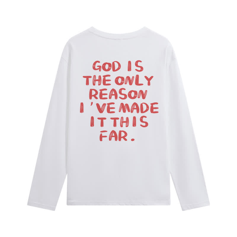 Christianartworkshop „Gott ist der einzige Grund“ – Weißes Langarm-T-Shirt - image 1